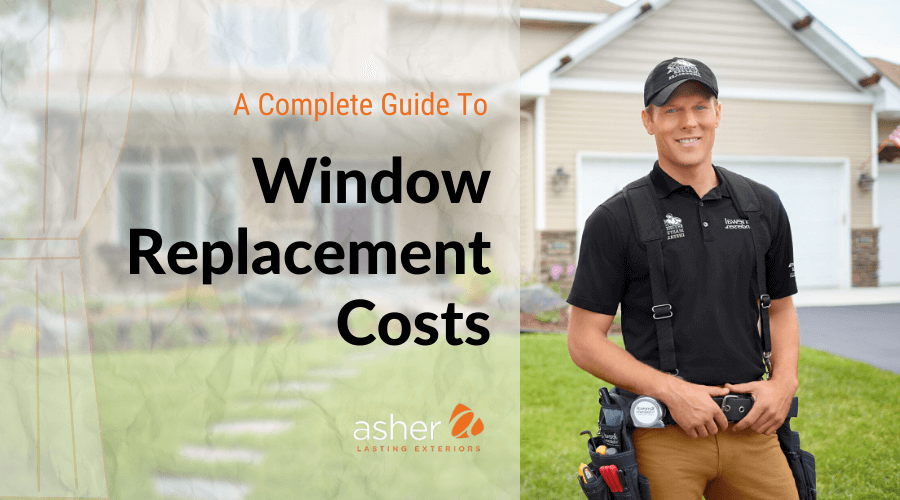 Cover Image Showing a Man next to the Title 'Window Replacement Costs'