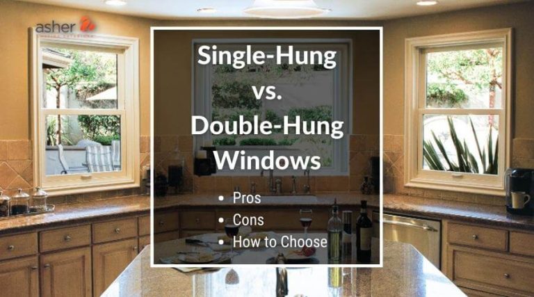 7 Considerations Around Single-Hung Vs Double-Hung Windows