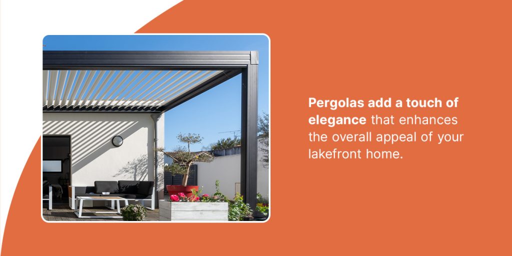 pergolas to enhance the overall appeal of your lakefront home