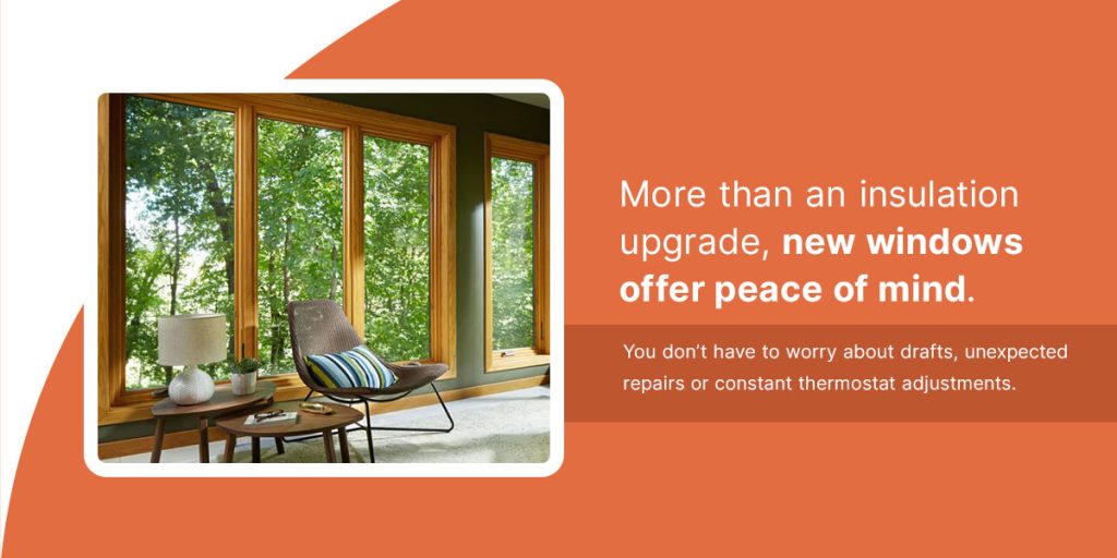 new windows offer peace of mind